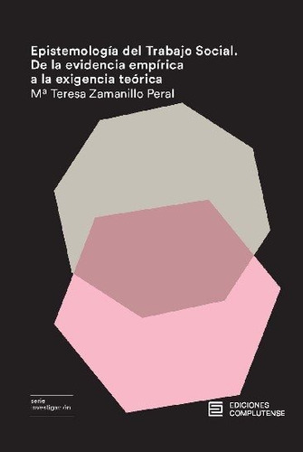 Epistemologia Del Trabajo Social - Zamanillo Peral, Teresa