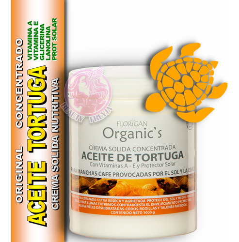 Crema Aceite De Tortuga Vit A Y E Florigan Original Manchas