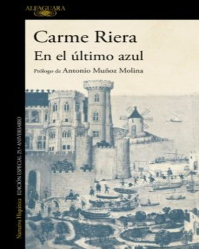 En El Ultimo Azul - Carmen Riera