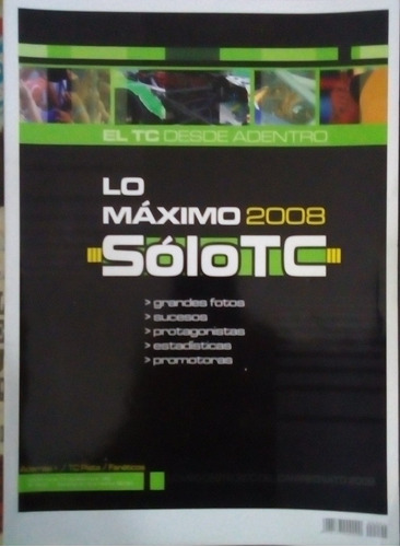 Revista Solo Tc Anuario 2008 ,fotos,estadisticas,sucesos