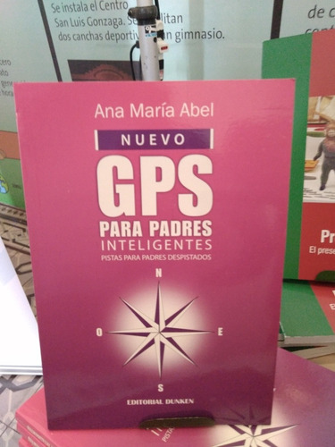 Gps Para Padres Inteligentes Ana Maria Abel