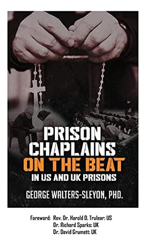 Libro:  Prison Chaplains On The Beat In Us And Uk Prisons