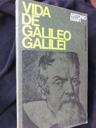 Vida De Galileo Galilei - Antonio Banfi