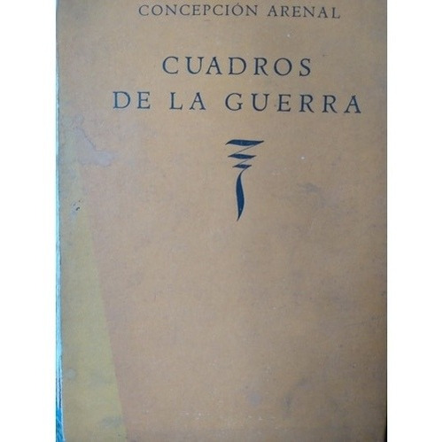 Cuadros De La Guerra: Concepción Arenal