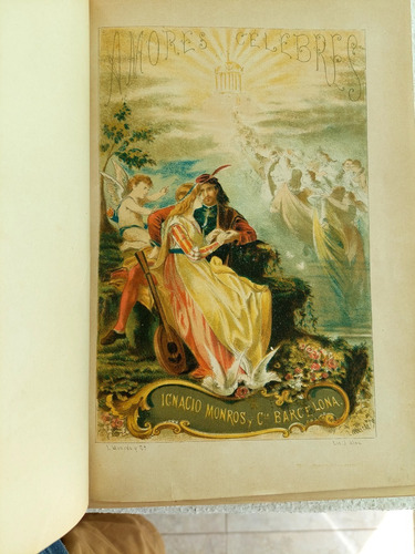 Libro Antiguo Amores Célebres 1880 Eusebio Planas Dir. Arte