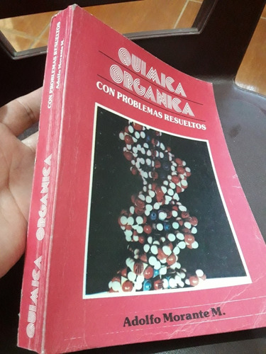 Libro Quimica Organica Con Problemas Resueltos Morante