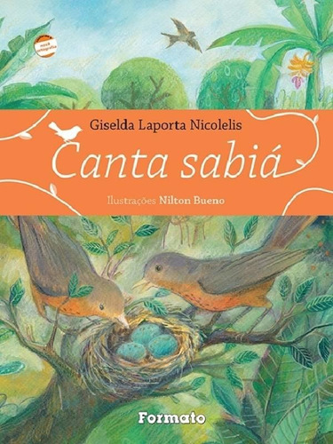 Canta sabiá, de Nicolelis, Giselda Laporta. Editora Somos Sistema de Ensino em português, 2012