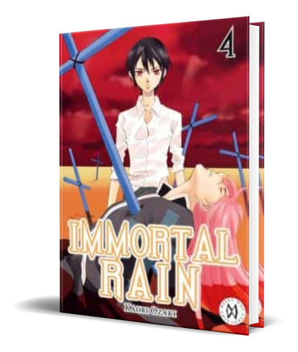 Immortal Rain Vol.4, De Kaori Ozaki. Editorial Milky Way Ediciones, Tapa Blanda En Español, 2017