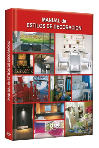 Libro Manual De Estilos De Decoración En Viviendas