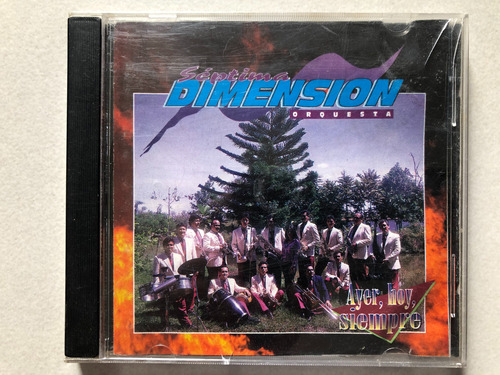 Cd Septima Dimension Orquesta - Ayer, Hoy, Siempre. Tropical