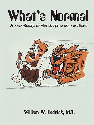 Libro What's Normal A New Theory Of The Six Primary Emoti...