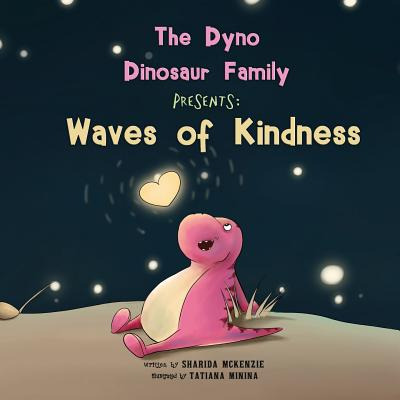 Libro The Dyno Dinosaur Family Presents: Waves Of Kindnes...