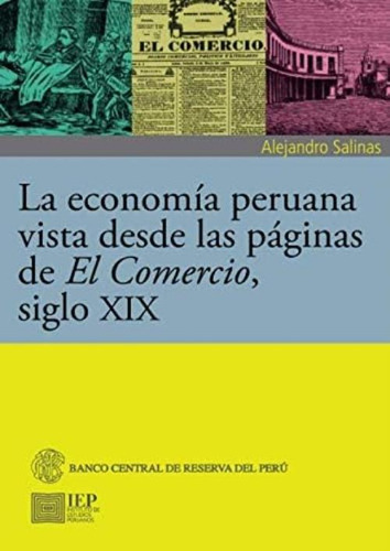 Libro: La Economía Peruana Vista Desde Páginas El Come