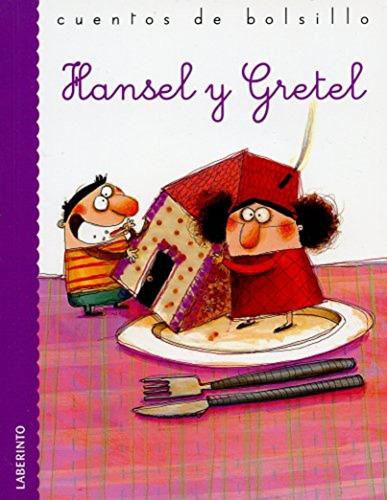 Hansel Y Gretel - Grimm,jacobo