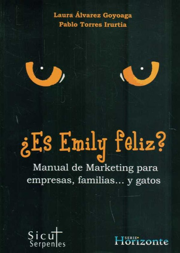 Es Emily Feliz  Manual De Marketing Para Empresas  Famil...