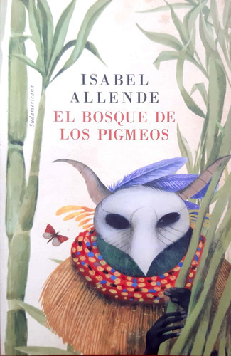 El Bosque De Los Pigmeos Isabel Allende Sudamericana Usado 