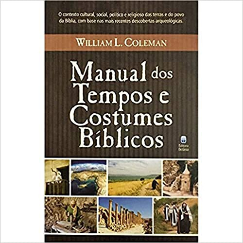 Libro Manual Dos Tempos E Costumes Biblicos - 2ª Ed.