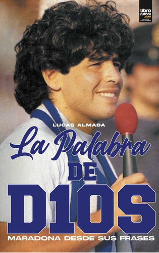 Libro Maradona La Palabra De Dios Lucas Almada