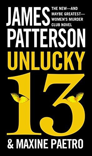 Book : Unlucky 13 (womens Murder Club, 13) - Patterson,...