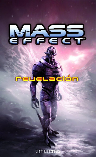 Mass Effect Revelación - Drew Karpyshyn - Timún Más