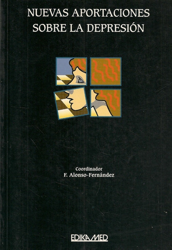 Nuevas Aportaciones Sobre La Depresion - Edikamed