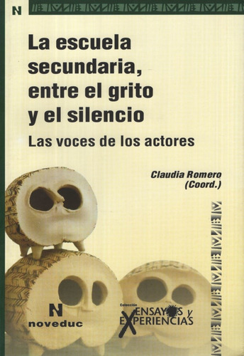 La Escuela Secundaria, Entre El Grito Y El Silencio (tomo 77