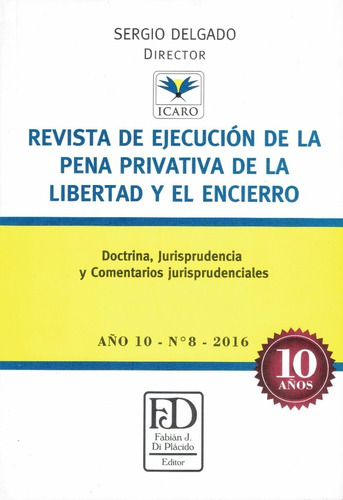 Revista De Ejecución De La Pena Privativa Nº 8