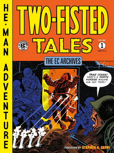 The Ec Archives: Two-fisted Tales Volume 1, De Kurtzman, Harvey. Editorial Oem, Tapa Blanda En Inglés