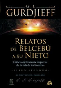 Relatos De Belcebu A Su Nieto Libro Segundo - Gurdjieff,g...