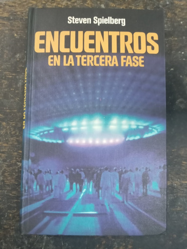 Encuentros En La Tercera Fase * Steven Spielberg * Circulo *