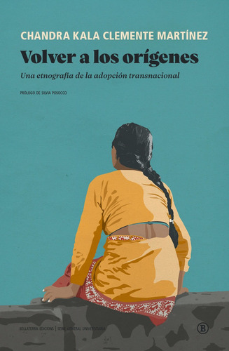 Volver A Los Origenes, De Kala. Editorial Bellaterra, Ediciones En Español
