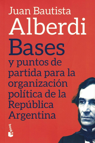 Bases Y Puntos De Partida - Alberdi - Booket