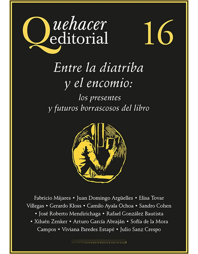 Quehacer Editorial 16, De Zenker, Alejandro. Editorial Ediciones Del Ermitaño, Tapa Blanda En Español, 1