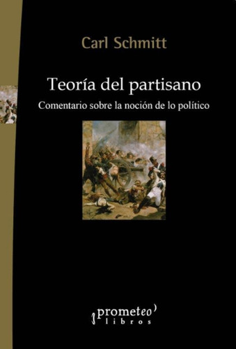 Teoria Del Partisano - Schmitt, Carl