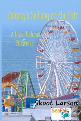 Libro Johnny's So Long At The Fair: A Dave Holman Mystery...