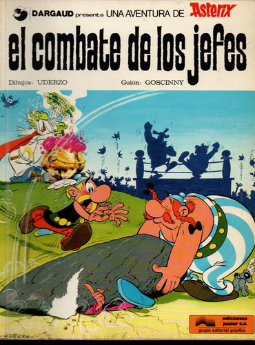 Uderzo Goscinny Asterix Combate De Los Jefes Grijalbo 1977