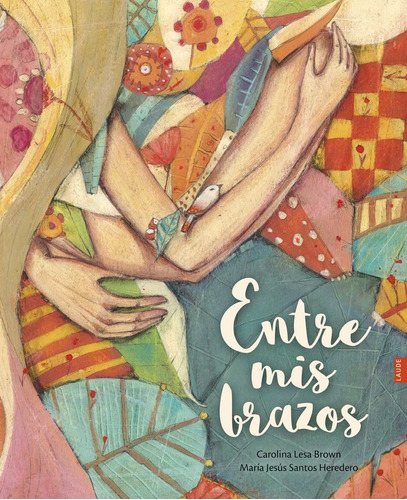 Libro Entre Mis Brazos