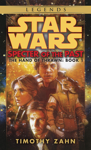 Libro Specter Of The Past: Star Wars Legends (the Hand Of