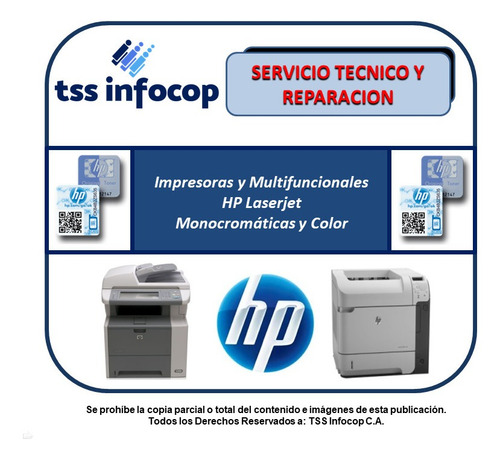 Imagen 10 de 12 de Servicio Técnico Y Reparación Impresoras Laser Hp Y Canon