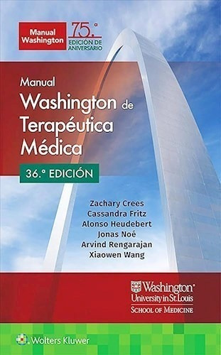 Manual Washington De Terapéutica Médica Ed.36 - Crees, Zach