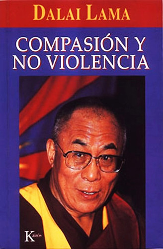 Compasion Y No Violencia - Dalai Lama