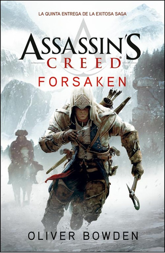 Assassin's Creed 5 : Forsaken - Bowden Oliver