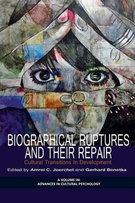 Libro Biographical Ruptures And Their Repair - Amrei C. J...