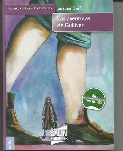 Aventuras De Gulliver, Las - Grandes Lecturas, De Swift, Jonathan. Editorial Salim, Tapa Tapa Blanda En Español
