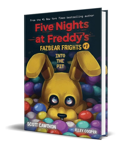 Into The Pit (five Nights At Freddy's: Fazbear Frights #1)