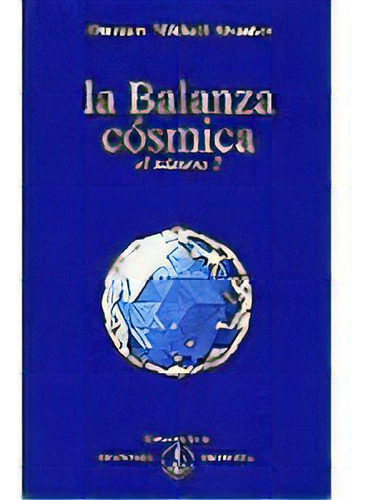 Balanza Cosmica 2, De Mikhael Aivanhov, Omraam. Editorial Asociacion Prosveta Española En Español