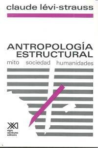 Antropologia Estructural - Levi Strauss,claude