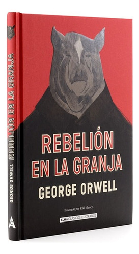 Rebelión En La Granja - Orwell, George