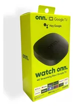 Comprar Watch On Google Tv 4k Streaming Box