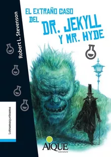 El Extraño Caso Del Dr. Jekyll Y Mr. Hyde - Tramaquetrama